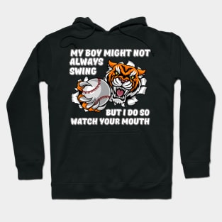 My Boy Might Not Always Swing Hoodie